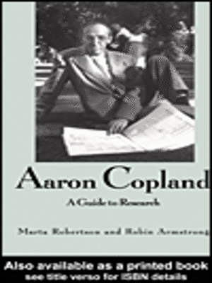cover image of Aaron Copland: a Guide to Research